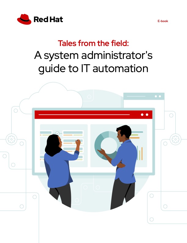 Tales from the Field: A System Administrator's Guide to IT Automation